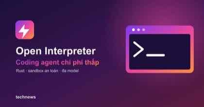 Open Interpreter - coding agent chi phi thap, icon terminal gradient tim hong cam